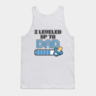 Leveled up to Dad Daddy Father Gift Birth Pregnant Tank Top